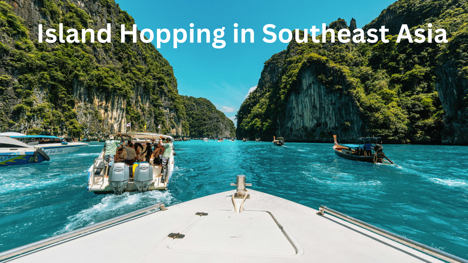 Island Hopping in Southeast Asia – How to Plan & Budget